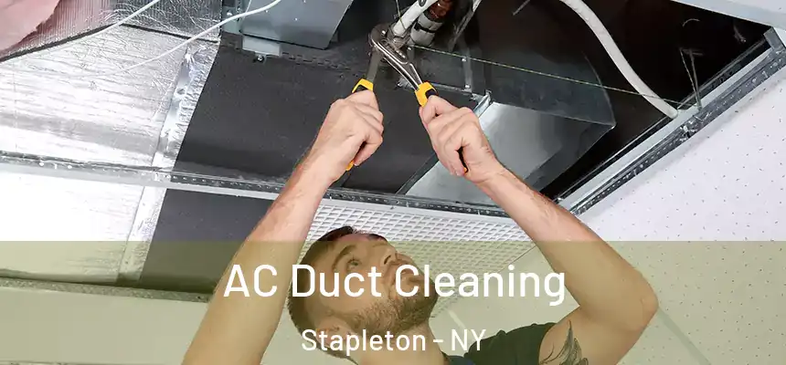 AC Duct Cleaning Stapleton - NY