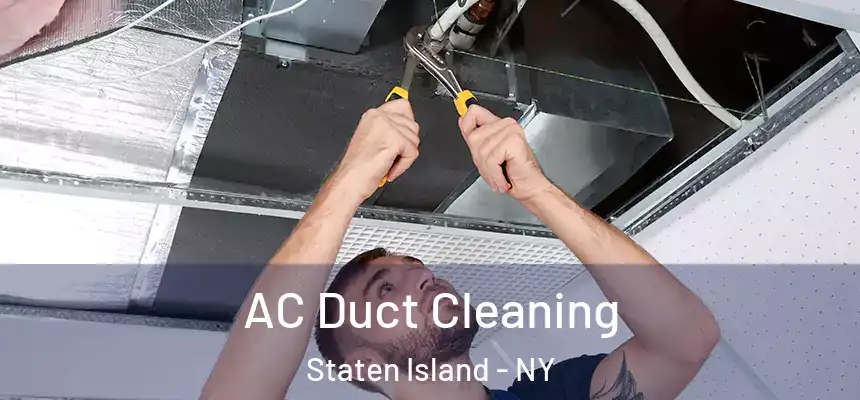 AC Duct Cleaning Staten Island - NY