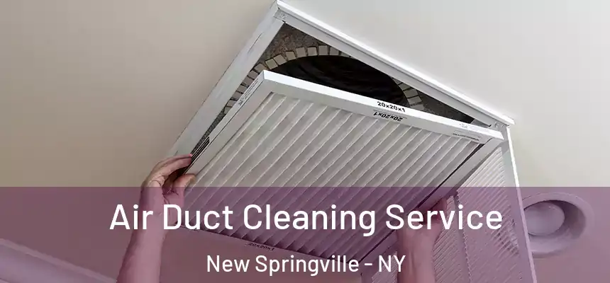 Air Duct Cleaning Service New Springville - NY