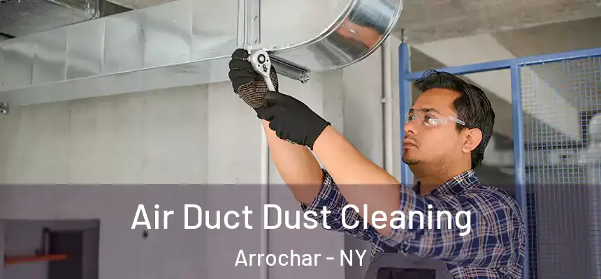 Air Duct Dust Cleaning Arrochar - NY