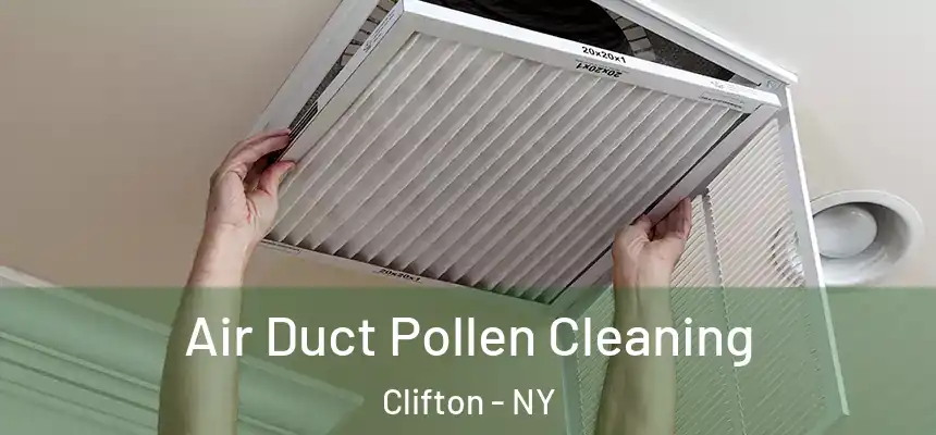 Air Duct Pollen Cleaning Clifton - NY