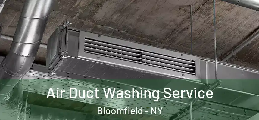  Air Duct Washing Service Bloomfield - NY