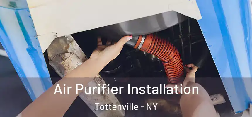  Air Purifier Installation Tottenville - NY
