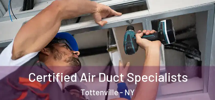  Certified Air Duct Specialists Tottenville - NY