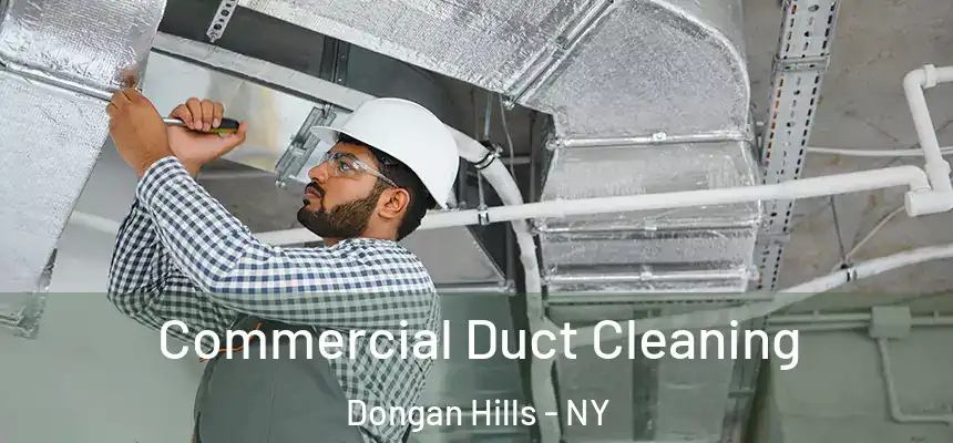  Commercial Duct Cleaning Dongan Hills - NY