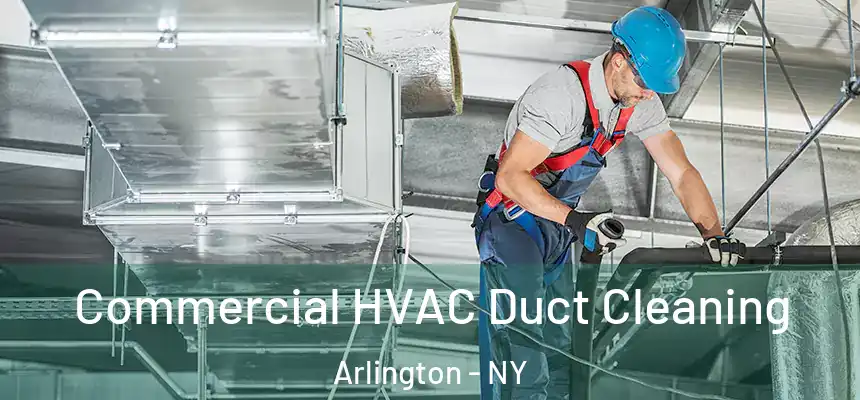 Commercial HVAC Duct Cleaning Arlington - NY