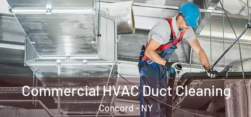  Commercial HVAC Duct Cleaning Concord - NY