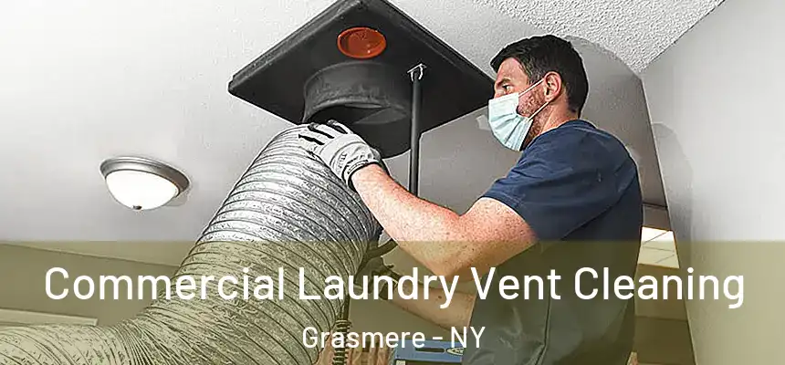 Commercial Laundry Vent Cleaning Grasmere - NY