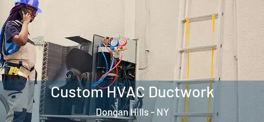  Custom HVAC Ductwork Dongan Hills - NY