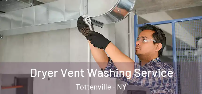  Dryer Vent Washing Service Tottenville - NY