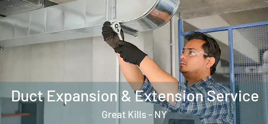 Duct Expansion & Extension Service Great Kills - NY