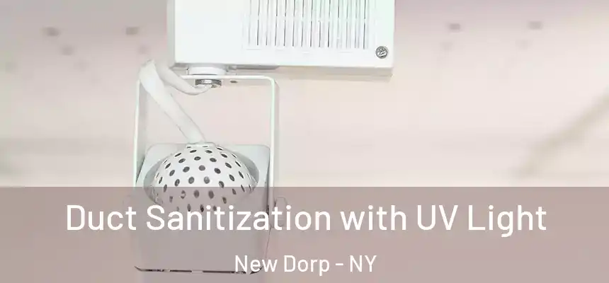 Duct Sanitization with UV Light New Dorp - NY