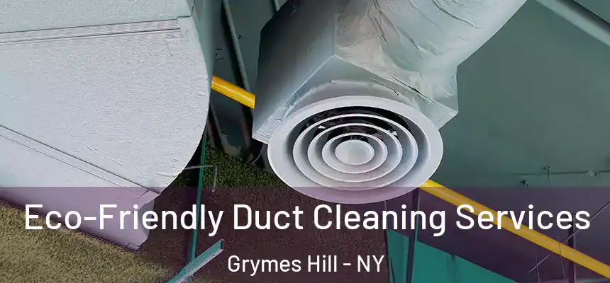  Eco-Friendly Duct Cleaning Services Grymes Hill - NY