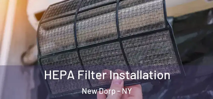 HEPA Filter Installation New Dorp - NY