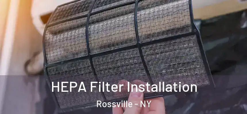 HEPA Filter Installation Rossville - NY