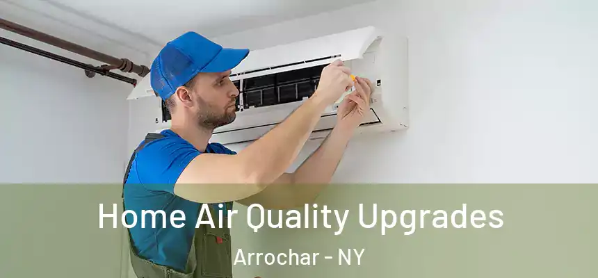  Home Air Quality Upgrades Arrochar - NY