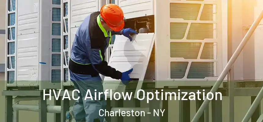 HVAC Airflow Optimization Charleston - NY