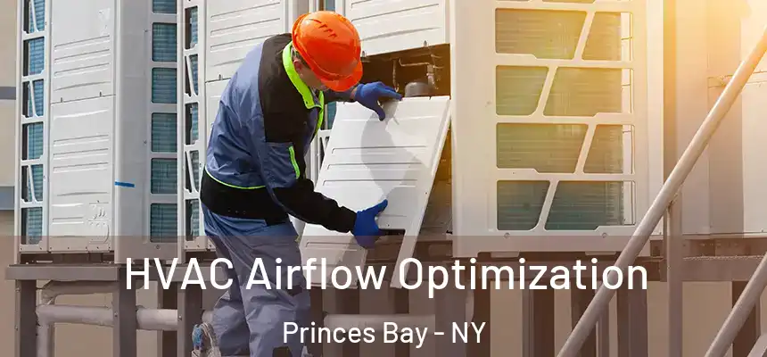 HVAC Airflow Optimization Princes Bay - NY