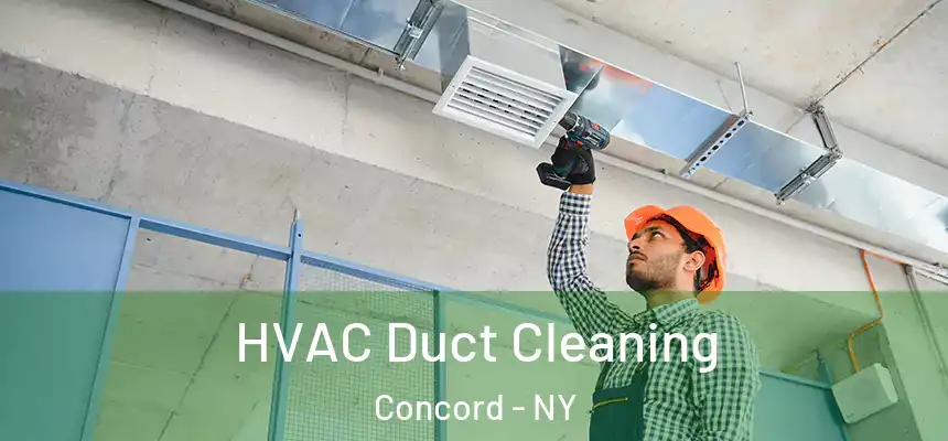  HVAC Duct Cleaning Concord - NY