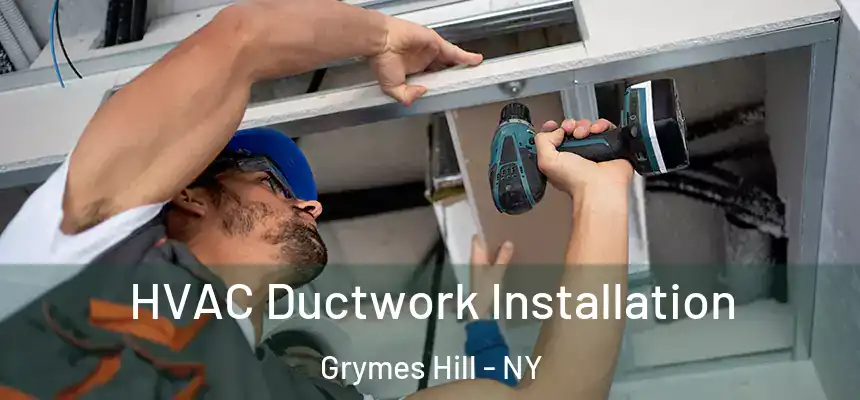  HVAC Ductwork Installation Grymes Hill - NY