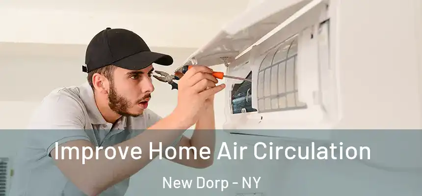  Improve Home Air Circulation New Dorp - NY