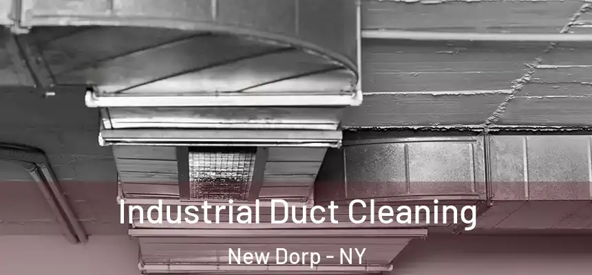 Industrial Duct Cleaning New Dorp - NY