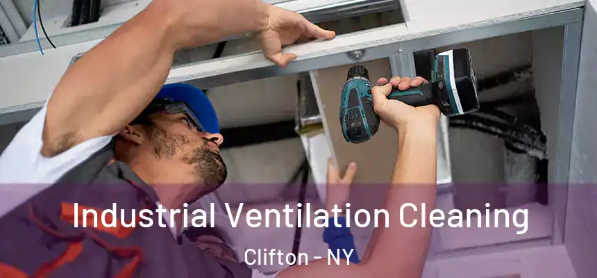  Industrial Ventilation Cleaning Clifton - NY