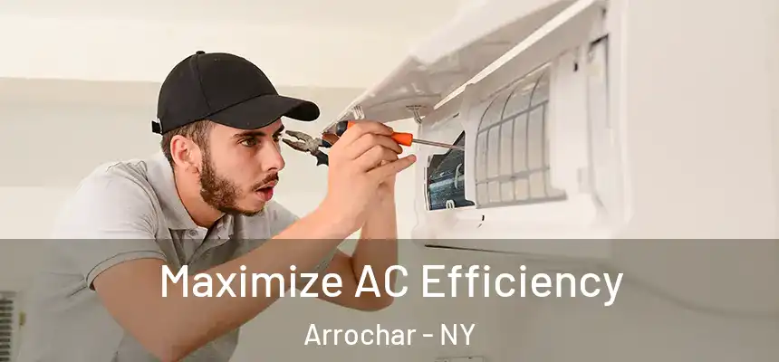 Maximize AC Efficiency Arrochar - NY
