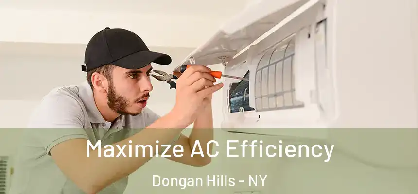 Maximize AC Efficiency Dongan Hills - NY