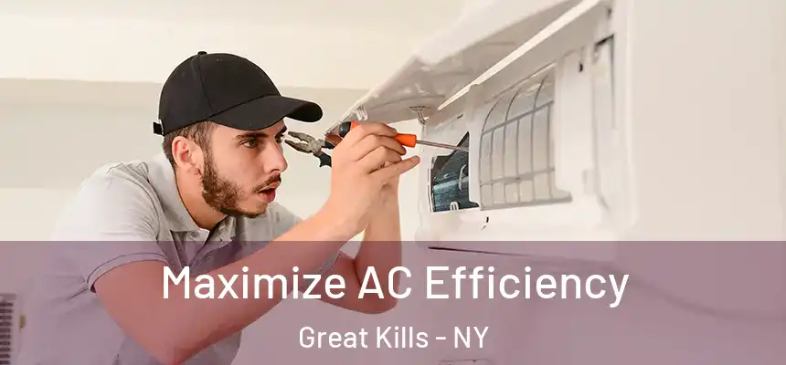 Maximize AC Efficiency Great Kills - NY