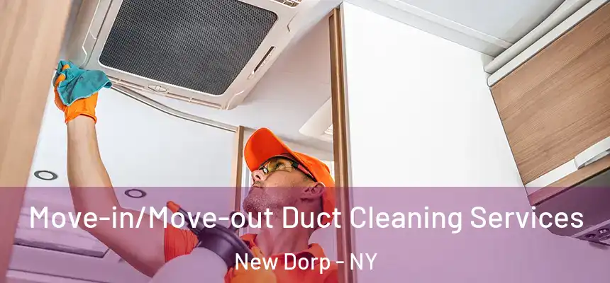 Move-in/Move-out Duct Cleaning Services New Dorp - NY