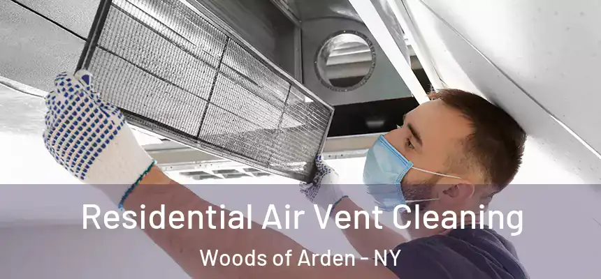  Residential Air Vent Cleaning Woods of Arden - NY