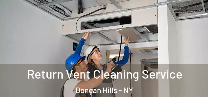 Return Vent Cleaning Service Dongan Hills - NY