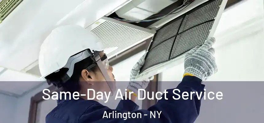 Same-Day Air Duct Service Arlington - NY