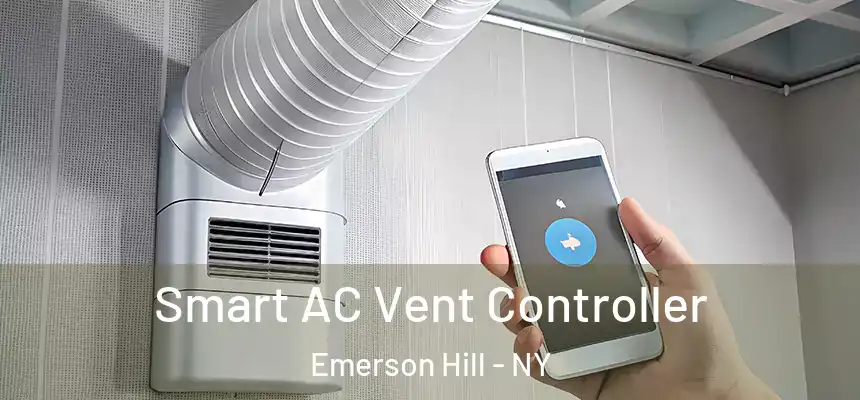 Smart AC Vent Controller Emerson Hill - NY