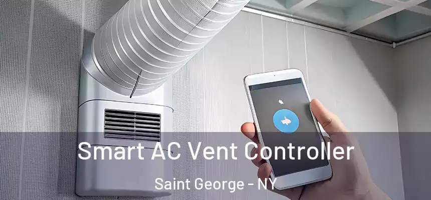 Smart AC Vent Controller Saint George - NY