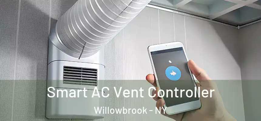 Smart AC Vent Controller Willowbrook - NY