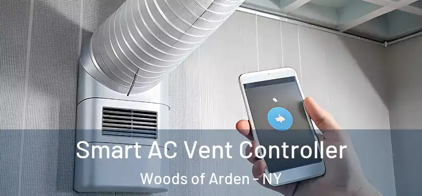  Smart AC Vent Controller Woods of Arden - NY