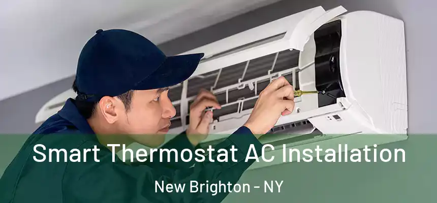 Smart Thermostat AC Installation New Brighton - NY