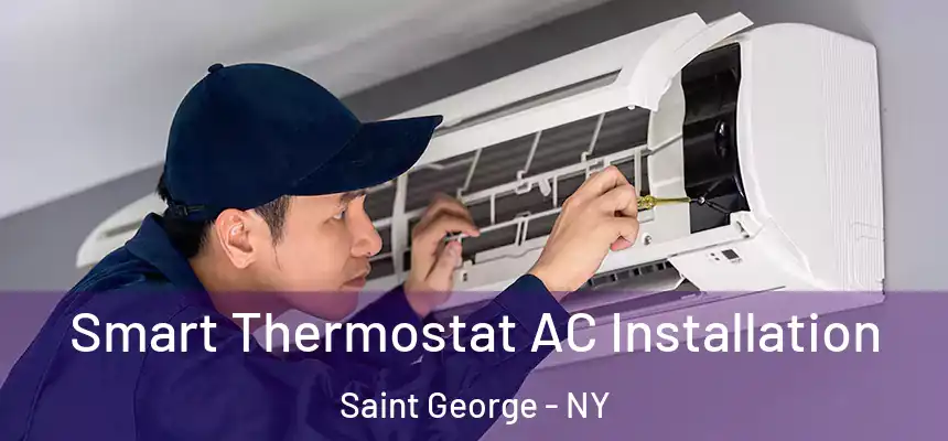 Smart Thermostat AC Installation Saint George - NY