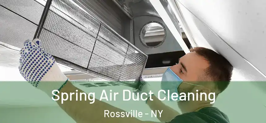  Spring Air Duct Cleaning Rossville - NY