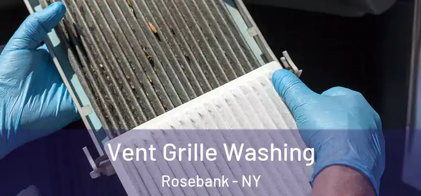  Vent Grille Washing Rosebank - NY