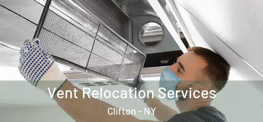  Vent Relocation Services Clifton - NY