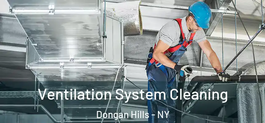  Ventilation System Cleaning Dongan Hills - NY