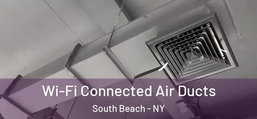 Wi-Fi Connected Air Ducts South Beach - NY